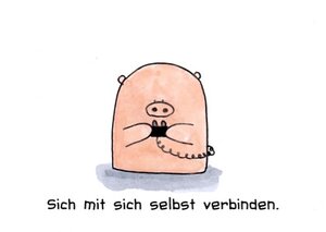 Sich mit sich selbst verbinden