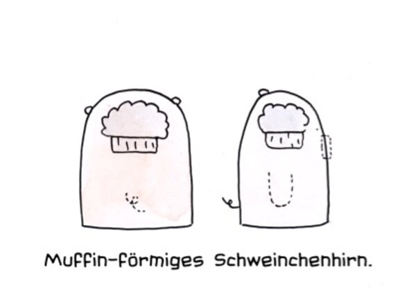 Muffin-förmiges Schweinchenhirn