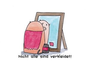 Nicht alle sind verkleidet