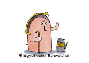 Altägyptische Schweinchen