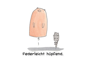 Federleicht hüpfend